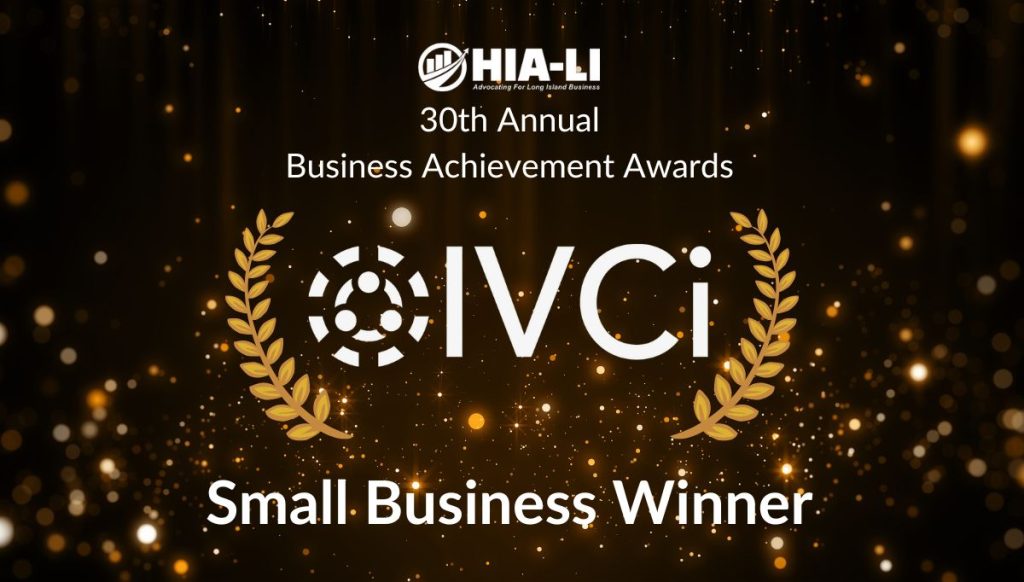 IVCi wins in the Small Business category at the 2024 HIA-LI Business Achievement Awards | IVCi.com